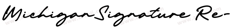 MichiganSignature Re字体转换
